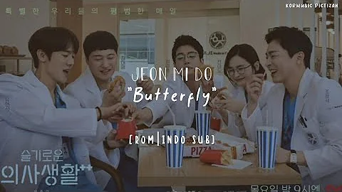 Jeon Mi Do (전미도) - Butterfly (버터플라이) Lyrics  [ROM/INDO SUB] Hospital Playlist Season 2 OST Part 12