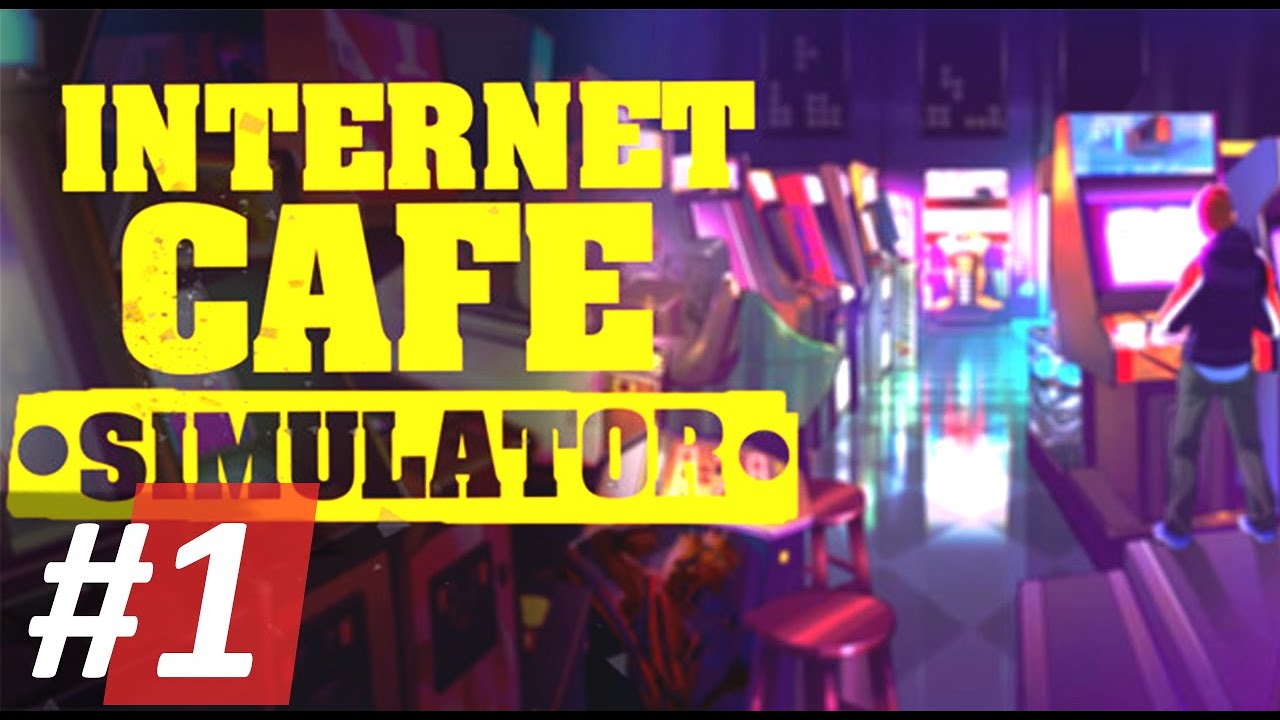 Bán xăng xong tui mở tiệm CÀ PHÊ SỐ - Internet Cafe Simulator #1