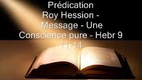 Roy Hession - Une Conscience pure - Hebr 9 11-14