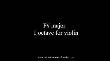 F# major 1 octave_Scales for Violin Intonation