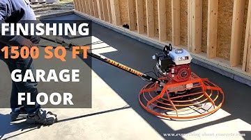 How To Power Trowel A 1500 Sq Ft Garage Floor (New Power Trowel)