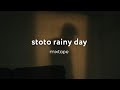 Stoto Rainy Day Mixtape