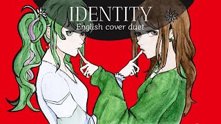 【ENGLISH COVER DUET】ft. Hatsune Miku  [Identity] 「アイデンティティ」 [Kanaria]