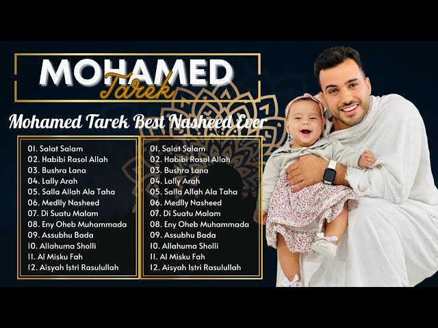 Kumpulan Lagu Terbaru 2024 - Sholawat Mohamed Tarek Full Album Islami Viral Tik Tok - Lagu Santai #2 class=
