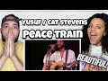 FIRST TIME HEARING Yusuf / Cat Stevens- Peace Train REACTION