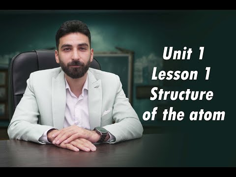 Atomic Structure Of Matter Prep 1 Unit 1 Lesson 1 Part 1 2 Science 