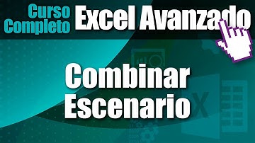 CLASE 66 ✅✅✅ Combinar Escenarios en EXCEL: Curso Completo de EXCEL Avanzado ✅✅✅
