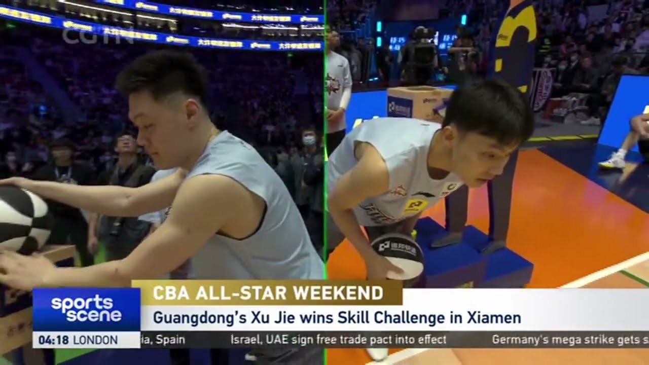 CBA All-Star: Xu Jie wins Skills Challenge｜Wang Ruize wins 3