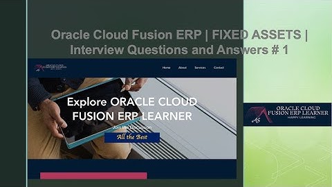 Oracle Cloud Fusion ERP | FIXED ASSETS | Interview Questions and Answers # 1