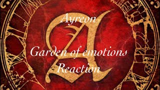 Ayreon   Garden of Emotions Live (First Time Reaction)