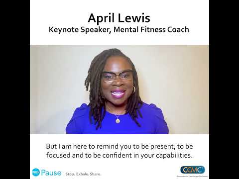 Push Pause | April Lewis: Be Present