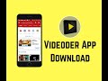 Download any videos and images through videoder apk