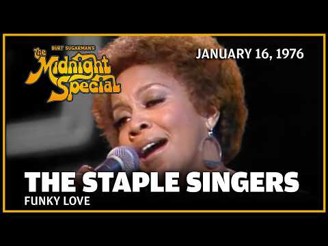 Funky Love - The Staple Singers | The Midnight Special