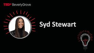 Shift Happens | Syd Stewart | TEDxBeverly Grove