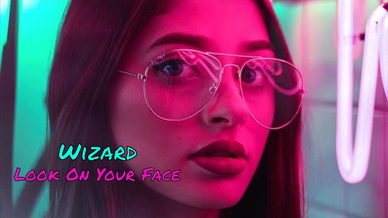 Wizard - Look On Your Face