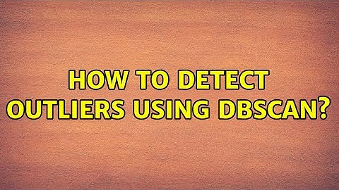 How to detect outliers using DBSCAN?