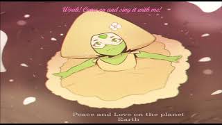 Peace and Love On the Planet Earth (Peridot Ver.)