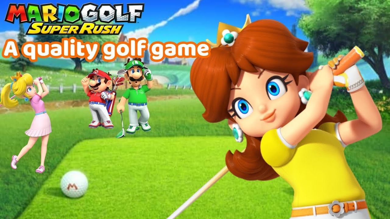 Mario golf super rush is actually really good - full game review