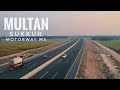 Multan sukkur motorway m5  cpec project  expedition pakistan