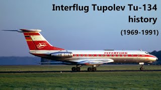 Interflug Tupolev Tu-134 history (1968-1991)