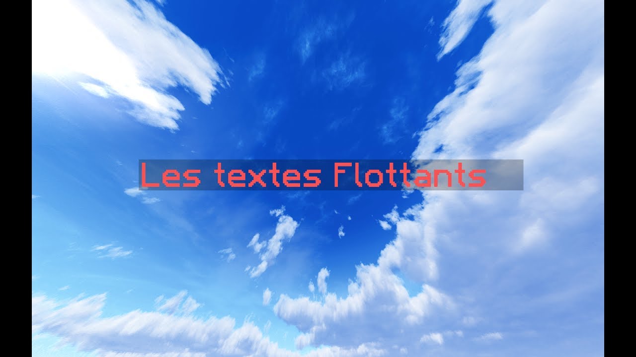 COMMENT CRÉE DES TEXTES FLOTTANTS (PLUGIN) - YouTube