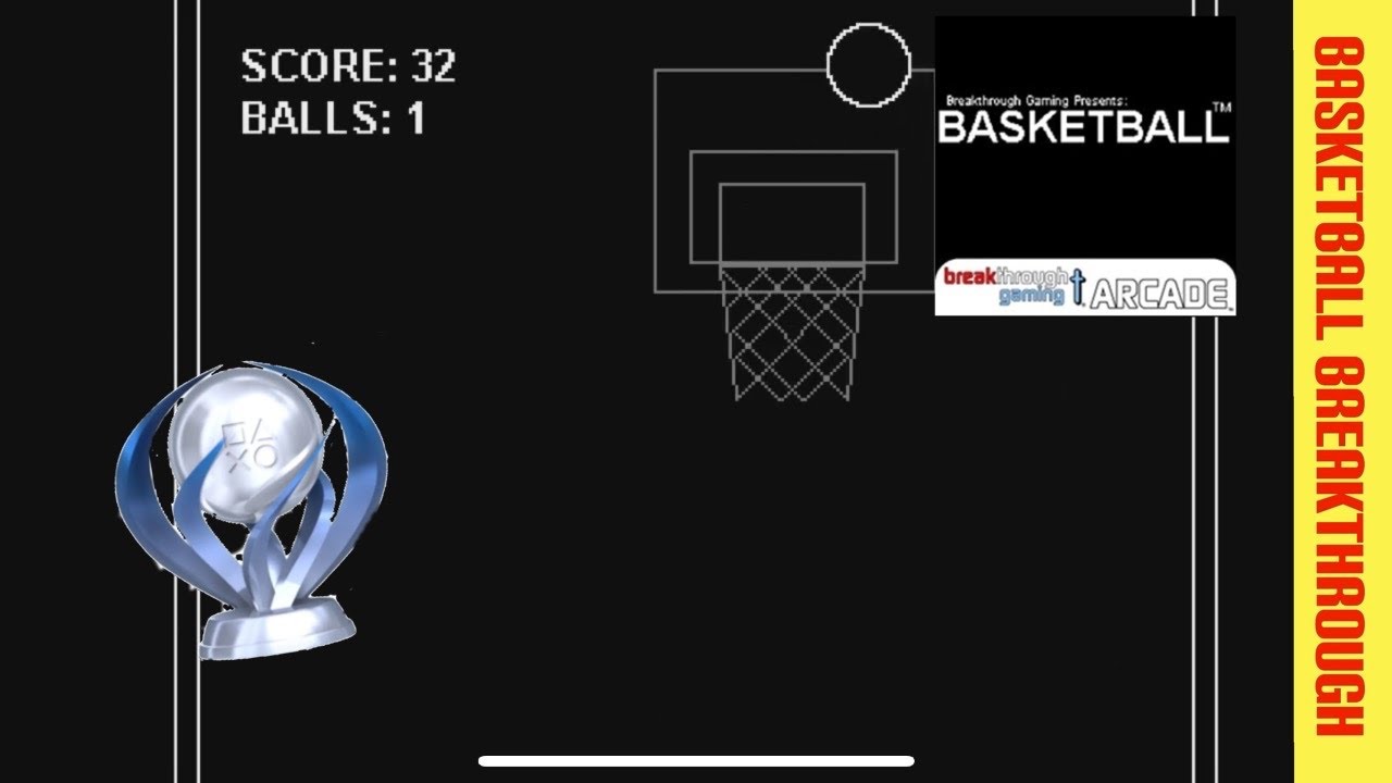 Basketball Breakthrough Gaming Arcade Platinum Guide 🏆 YouTube