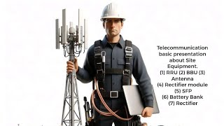 Telecom Equipment Introduction || Telecom Site overview || Telecom Intro in English language.