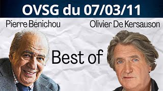 Best of de Pierre Bénichou et de Olivier de Kersauson ! OVSG du 07/03/11