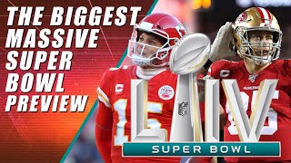49ers vs Chiefs: Super Bowl Preview