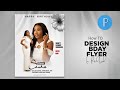 How to Design a Clean &amp; Elegant Birthday Flyer in PixelLab (2026)