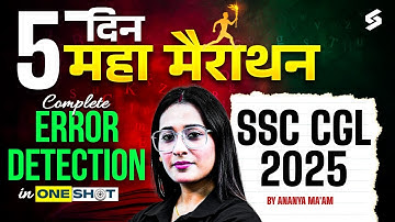 SSC CGL 2025 | Error Detection for SSC CGL One Shot | SSC CGL English Classes by Ananya Mam