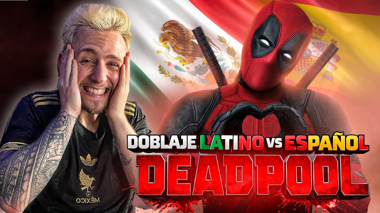 ESPAÑOL REACCIONA al DOBLAJE LATINO de DEADPOOL y WOLVERINE vs ESPAÑOL CASTELLANO! 🇲🇽