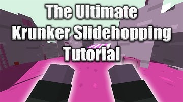 The Ultimate Krunker Slidehopping Tutorial