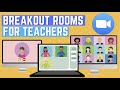 How to create ZOOM Breakout Rooms - Teacher Tutorial