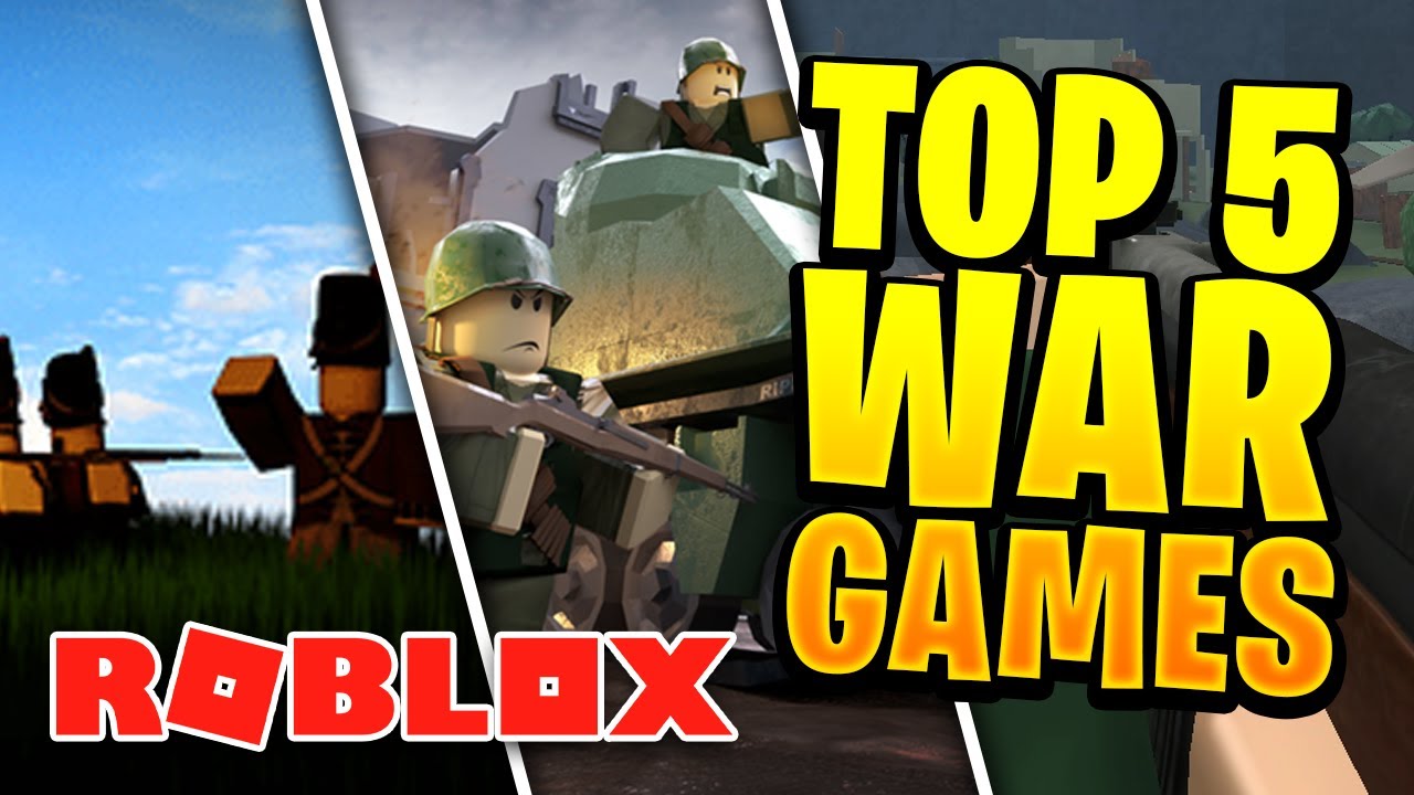 Top 5 War Games in Roblox! YouTube
