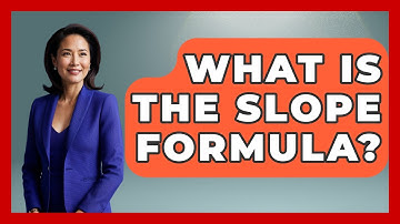 What Is The Slope Formula? - High School Toolkit