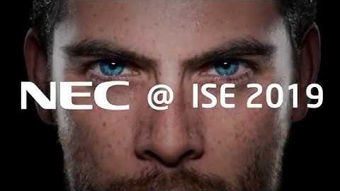 NEC @ ISE 2019 Showreel