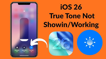 How to Fix True Tone Not Showing or Working on iPhone in iOS 26