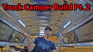 INSULATING My TRUCK Topper!!!