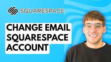 How to Change Email for Squarespace Account [2025 Guide]