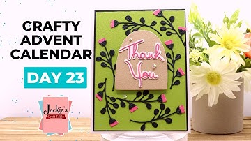 Crafty Advent Calendar: Day 23 | Spellbinders Inspiration