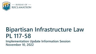 Tribal Bipartisan Infrastructure Update from Reclamation - November 10, 2022