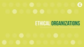 Ethical Organizations