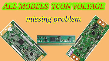 All model tcon voltage missing problem