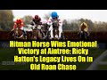 Hitman Horse Wins Emotional Victory at Aintree: Ricky Hatton's Legacy Lives On in Old Roan Chase
