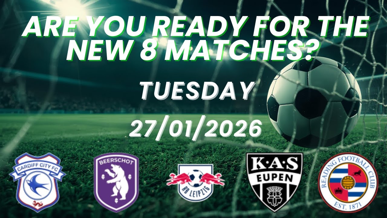 FOOTBALL PREDICTIONS | TOP 8 MATCHES | TUESDAY | 27/01/2026