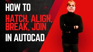 Full HOW TO HATCH, HATCH EDIT, ALIGN, BREAK AND JOIN COMMAND IN AUTOCAD News
