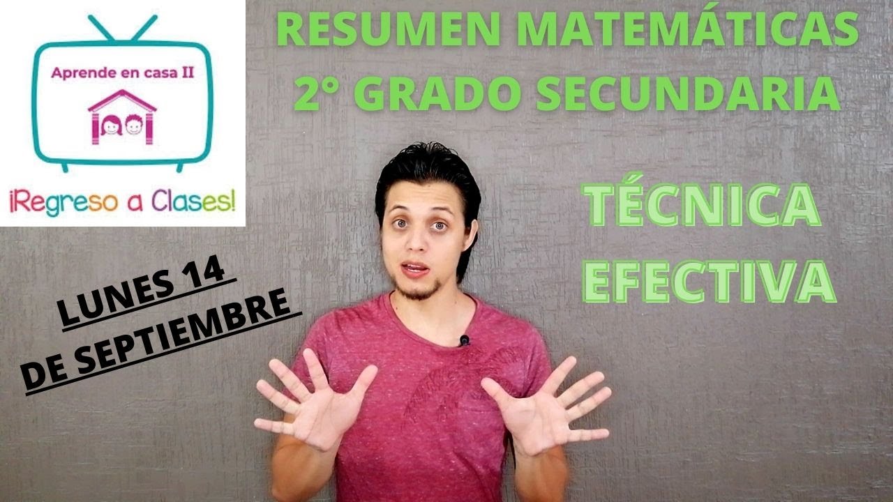 Aprende en casa 2 Resumen lunes 14 de septiembre. Matemáticas 2° grado