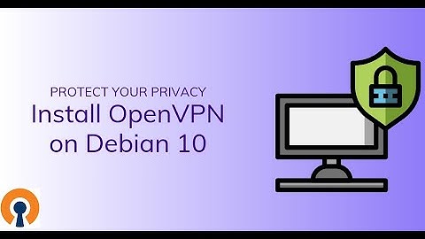 14.1.2 Konfigurasi VPN Server Menggunakan Open VPN di Debian 10 dan Client Windows