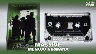 KASET MASSIVE - MENUJU NIRWANA (2006) #ALBUMFISIK